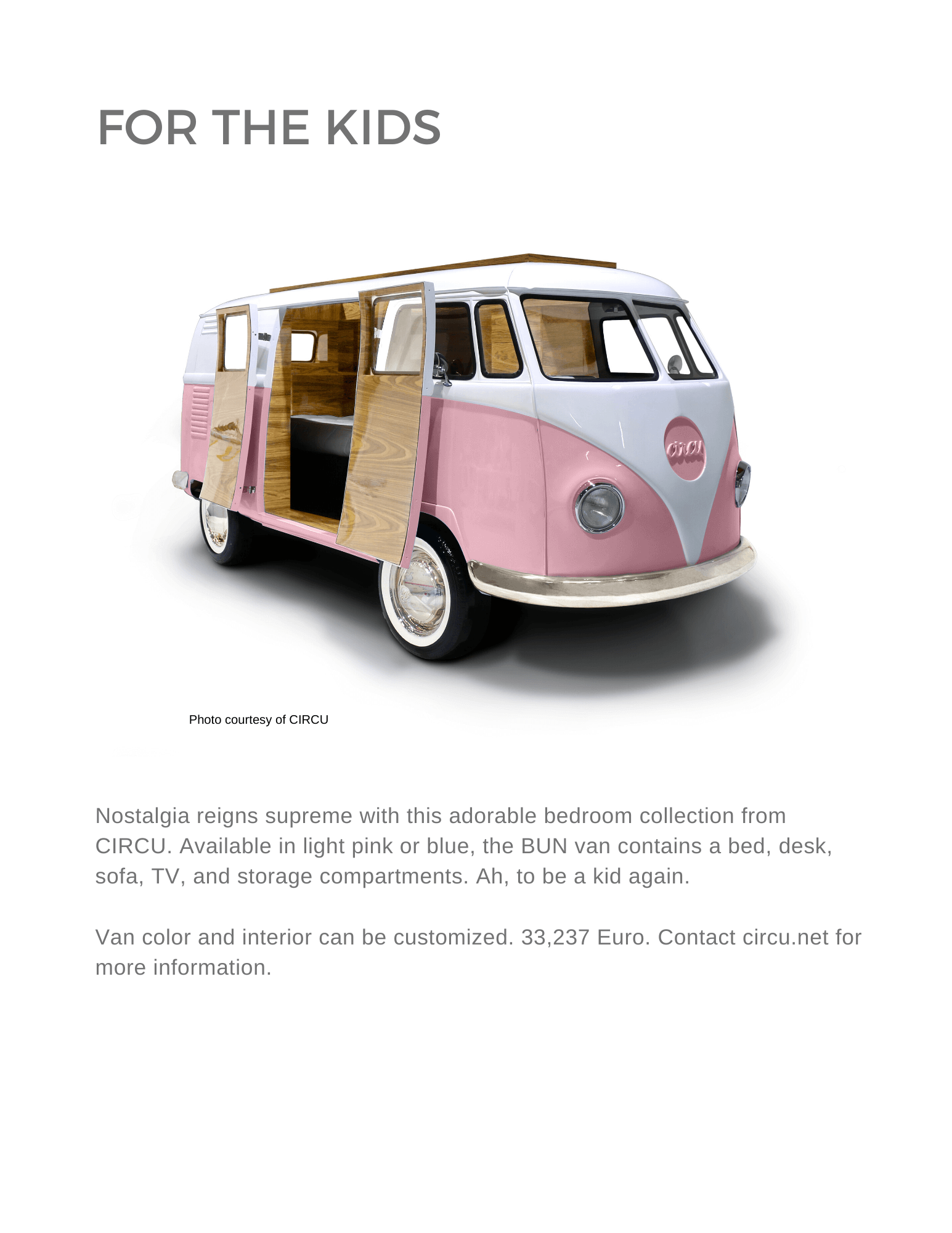 For the Kids - Bun van by Circu