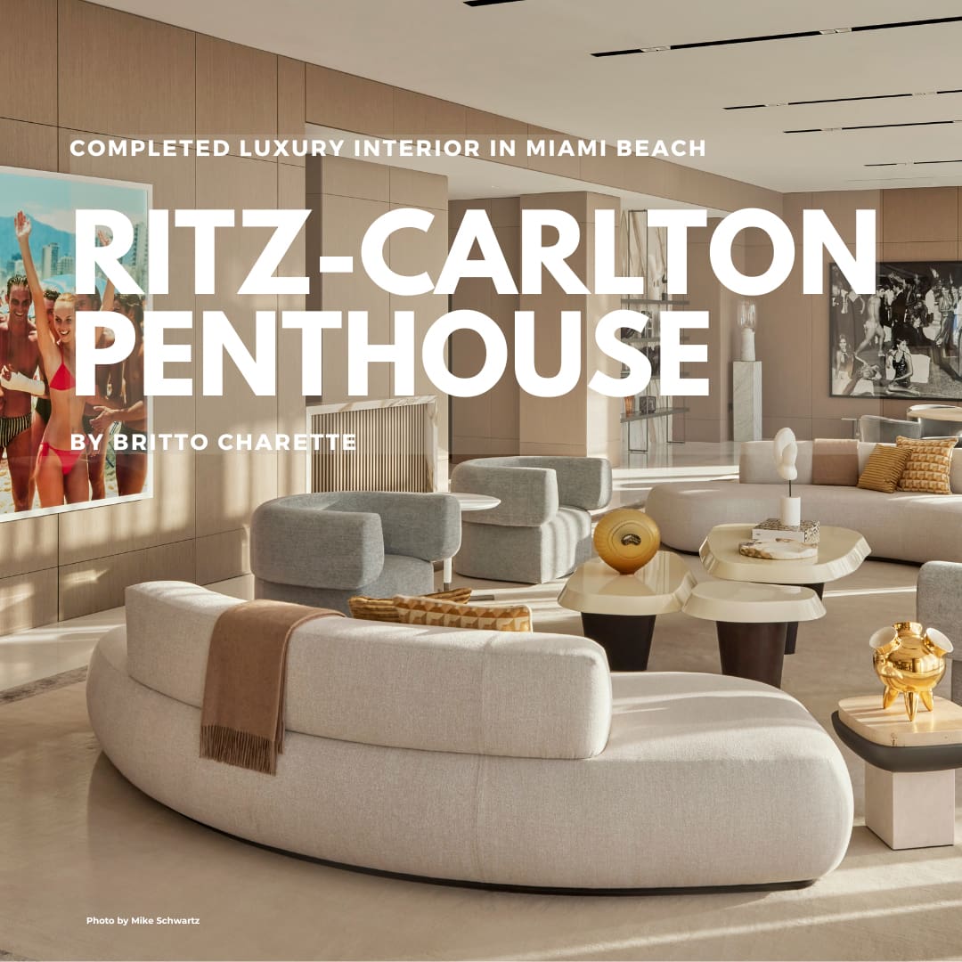 Ritz Carlton Penthouse by Britto Charette